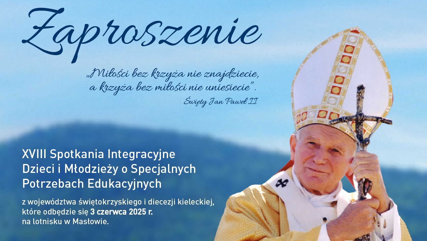 Read more about the article 3 czerwca w Masłowie wyjątkowe spotkanie upamiętniające św. Jana Pawła II