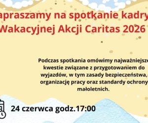 Spotkanie kadry Wakacyjnej Akcji Caritas 2026